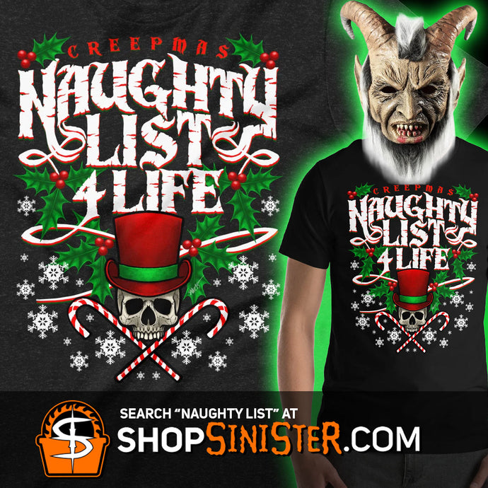 New Creepmas Shirt Design NAUGHTY LIST 4 LIFE!