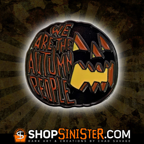 We Are The Autumn People Enamel Lapel Pin