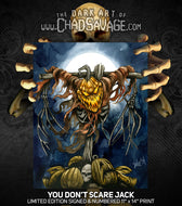 You Don't Scare Jack Art Print