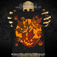FrightFall2021: AUTUMN LEAVES Art Print