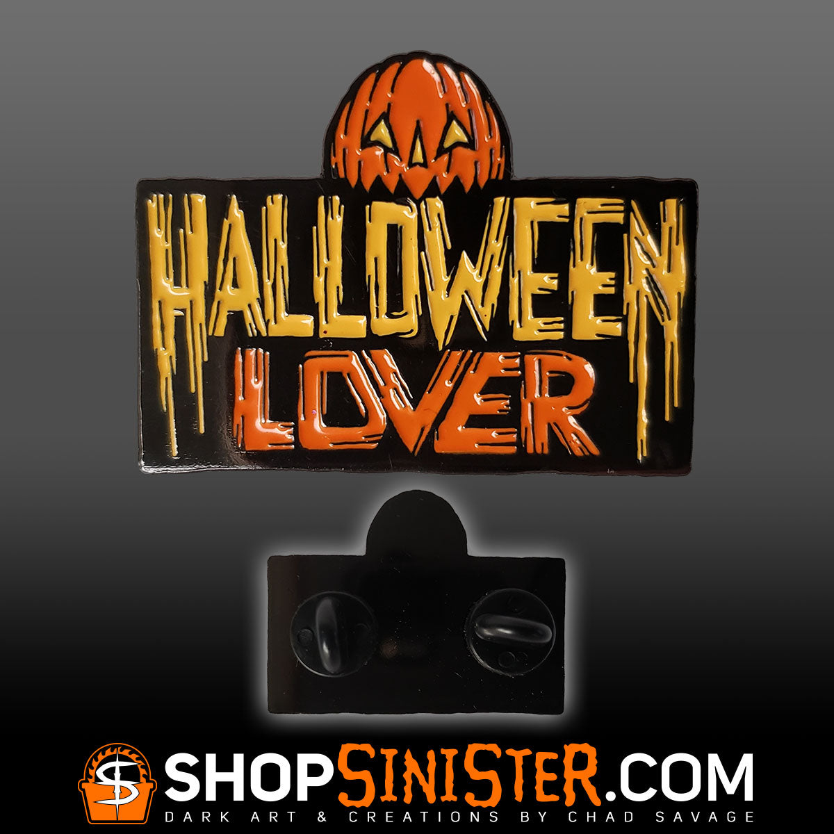 Halloween Lover Enamel Lapel Pin – Shop Sinister: Dark Art & Creations ...