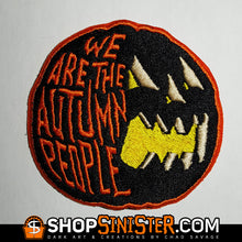 We Are The Autumn People Embroidered Patch
