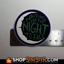 Waiting for the Night to Fall Sticker