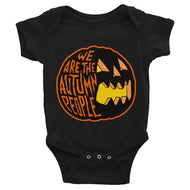 We Are the Autumn People Infant Bodysuit
