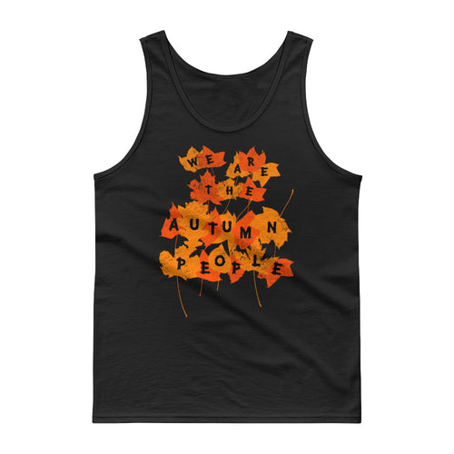We Are the Autumn People Leaves Classic Tank top