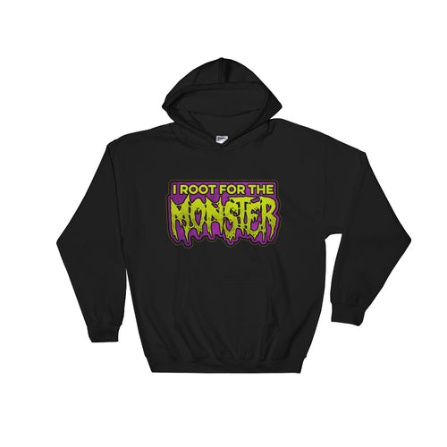 I Root for the Monster Hooded Sweatshirt