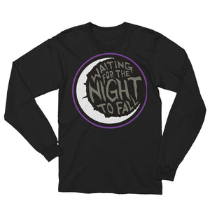 Waiting for The Night to Fall Unisex Long Sleeve T-Shirt