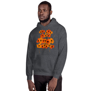 We Are the Autumn People Leaves Pullover Unisex Hoodie