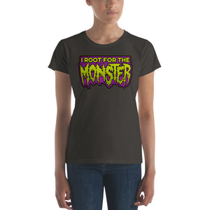 I Root for the Monster Women's short sleeve t-shirt